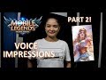 MOBILE LEGENDS VOICEOVER IMPRESSIONS PART 2!