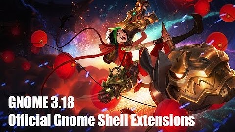 The 13 official Gnome Shell Extensions for GNOME 3.18