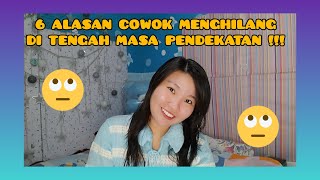 Download lagu [IDN] 6 ALASAN COWOK MENGHILANG DI TENGAH MASA PENDEKATAN !!!