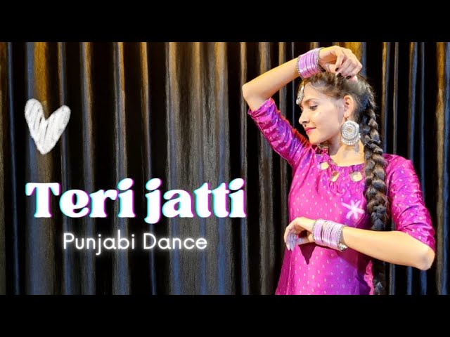 Teri Jatti - Dance Cover | Ammy Virk feat. Tania | New punjabi song 2022 | Dance With Ashu class=