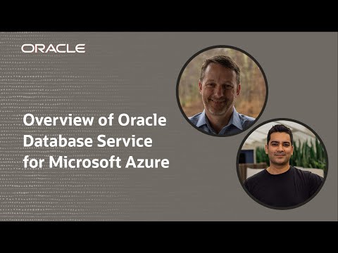 Overview of the new Oracle Database Service for Microsoft Azure