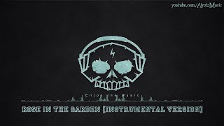 Rose In The Garden [Instrumental Version] by Cody Francis - [Acoustic Group Music]