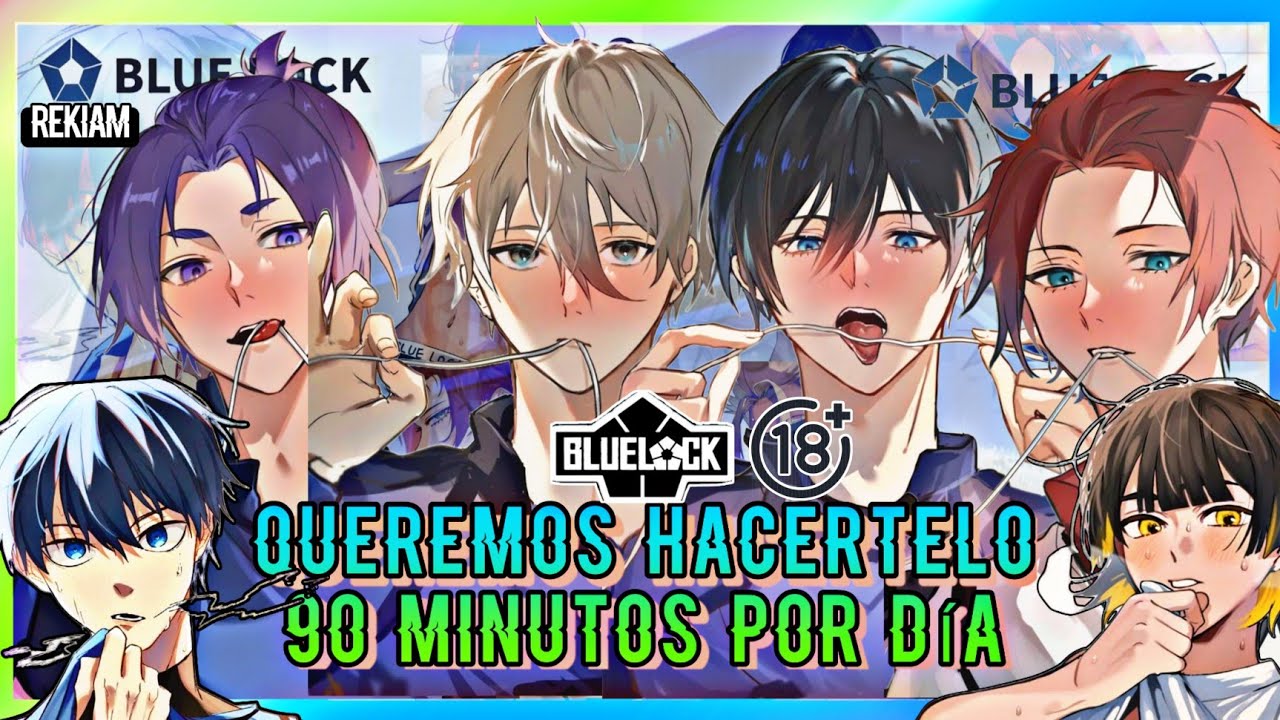 Queremos Hac3rtel0 👉🏻👌🏻🔥🔷 Los 90 Minutos ASMR Chicos Blue Lock | Kaiser, Isagi, Bachira, Nagi, Reo +