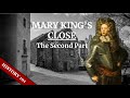 {PODCAST FORMAT} The Mary King&#39;s Close Story Part Two: Plague, War, and  Reformation.