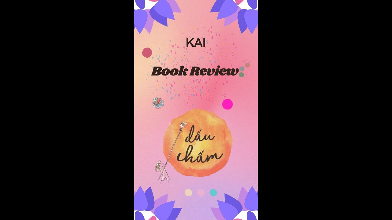 (Book Review) Cuốn sách: Dấu chấm