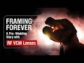 Framing Forever: A Pre-Wedding Story with RF VCM Lenses