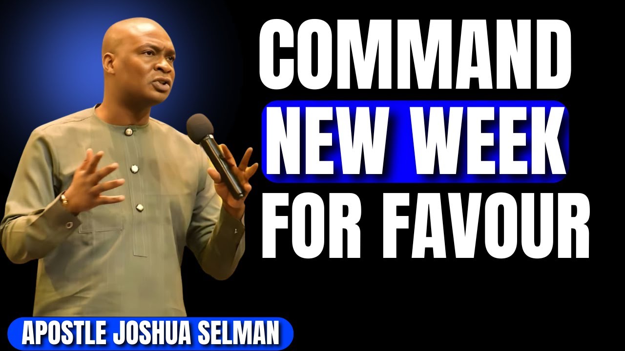 COMMAND THE NEW WEEK WITH STRONG MORNING PRAYERS TO SCATTER ENEMIES & RELEASE FAVOUR | JOSHUA SELMAN