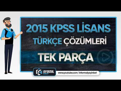 2015 KPSS Lisans Türkçe Soruları ve Çözümleri | TEK PARÇA