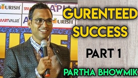 GURENTEED SUCCESS || Part 1|| By Partha Bhowmik ||Smartvalue || Team Vanquisher