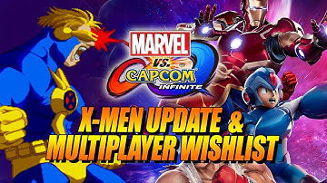 X-MEN Update & Multiplayer Wishlist: MARVEL VS. CAPCOM INFINITE