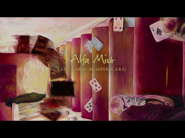 ALFA MIST - LAST CARD