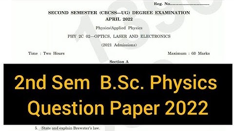 OPTICS, LASER, ELECTRONICS        |        2nd Sem  B.Sc. Physics   Question Paper 2022 #calicut