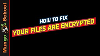 YOUR FILES ARE ENCRYPTED Ransomware Removal _ all your files have been encrypted