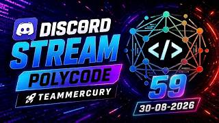 TeamMercury - PolyCode-Website Discord Stream 08-30-2026