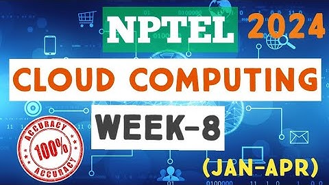 Cloud Computing || WEEK-8 Quiz assignment Answers 2024||NPTEL||#nptel||#cloudcomputing||#SKumarEdu