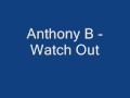 Miniature de la vidéo de la chanson Watch Out