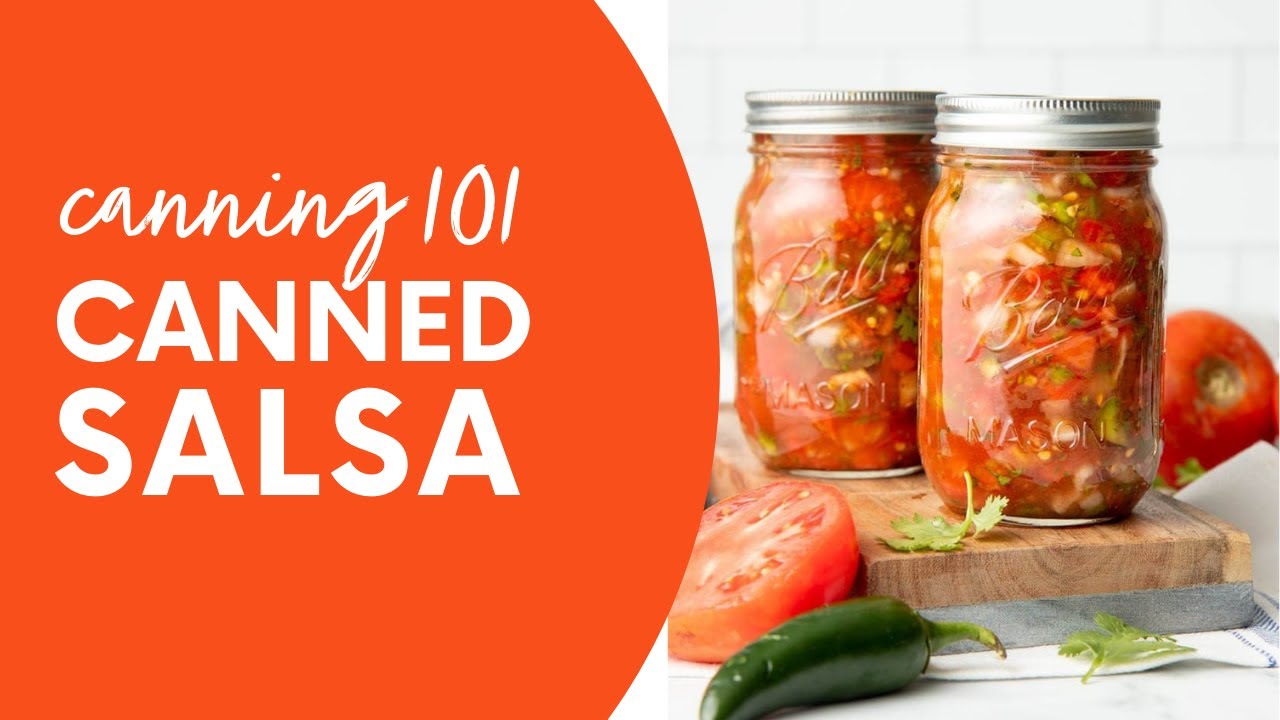 Canning Salsa 101: Our Favorite Recipe! | Wholefully