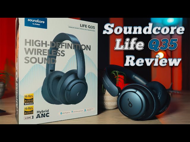 Soundcore Life Q35 full Review!! Should you buy these or upgrade your  Q30's!?! 