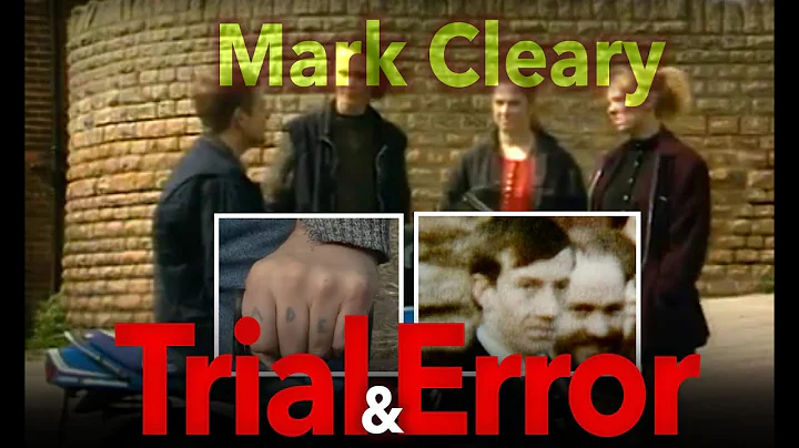 Mark Cleary (Full Documentary) Trial and Error | D...