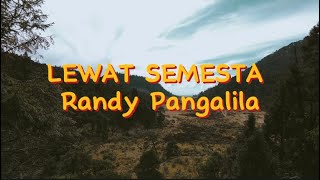 LEWAT SEMESTA - Randy Pangalila (Lyrics Musik Video) #music #trending #musikpopuler