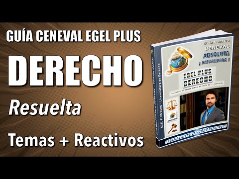 Guía CENEVAL EGEL Plus DERECHO ¡Resuelta y Actualizada! + Reactivos Simulador