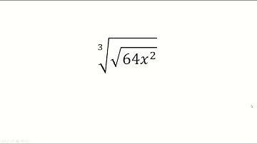 cube root of square root of 64x^2
