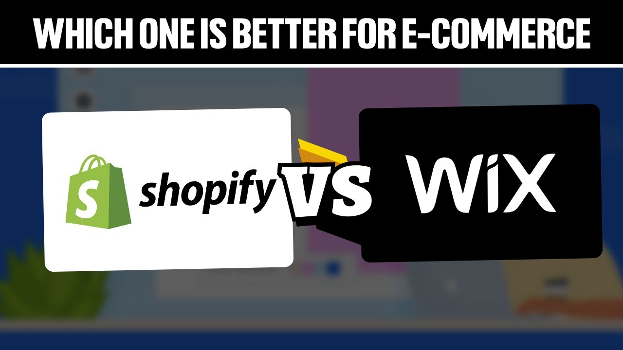 Shopify vs. Wix - Which One is Better For eCommerce? (FULL COMPARISON ...