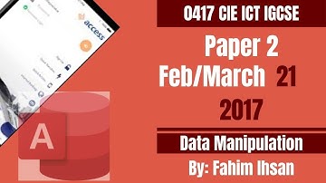 IGCSE ICT/0417/P21 2017 Feb - March (Database )