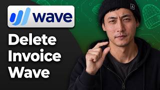 How to Delete an Invoice in Wave [2026 Step By Step Guide]