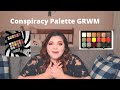 GRWM Using the Conspiracy Palette