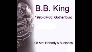 05 Aint Nobody's Business B B King 1993 Sweden by Blues_Boy_King 160 views 5 years ago 4 minutes, 38 seconds