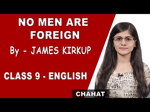 Explanation of No Men Are Foreign (हिन्दी में)| Class 9 English | CBSE | NCERT