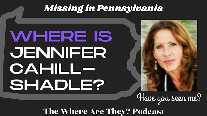 The Disappearance of Pennsylvania Mom: Jennifer Ca...