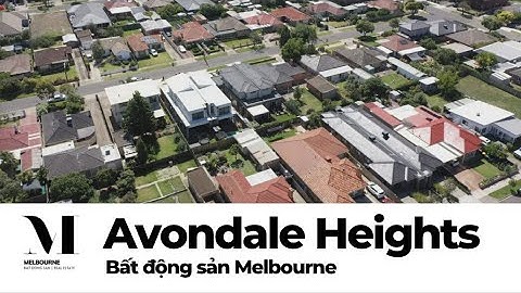 Mua nhà ở Úc - Avondale Heights | Bất Động sản Melbourne