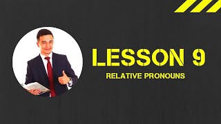 #9 Relative pronouns : Ingliz tilini o'rganing !