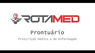 Rotamed Tutoriais - Prescrição Médica e de Enfermagem screenshot 5