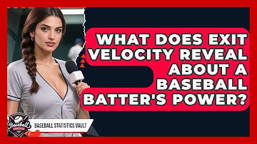 What Does Exit Velocity Reveal About A Baseball Batter