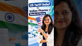 Details US Tariff Relief for Indian Pharma 🚀 Stocks in Focus #pharmastocks #multibagger Guide