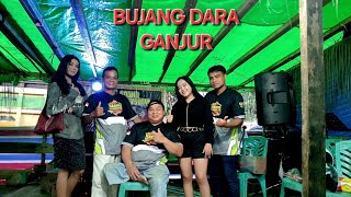 BUJANG DARA GANJUR || LAGU DAYAK || COVER || GANJUR