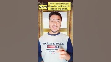 Nerd meaning you all know wrong.Daily English Vocabulary . What is the meaning of nerd.