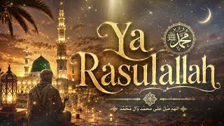 🌹 Ya Rasulallah Duygulandıran Yeni İlahi 2026