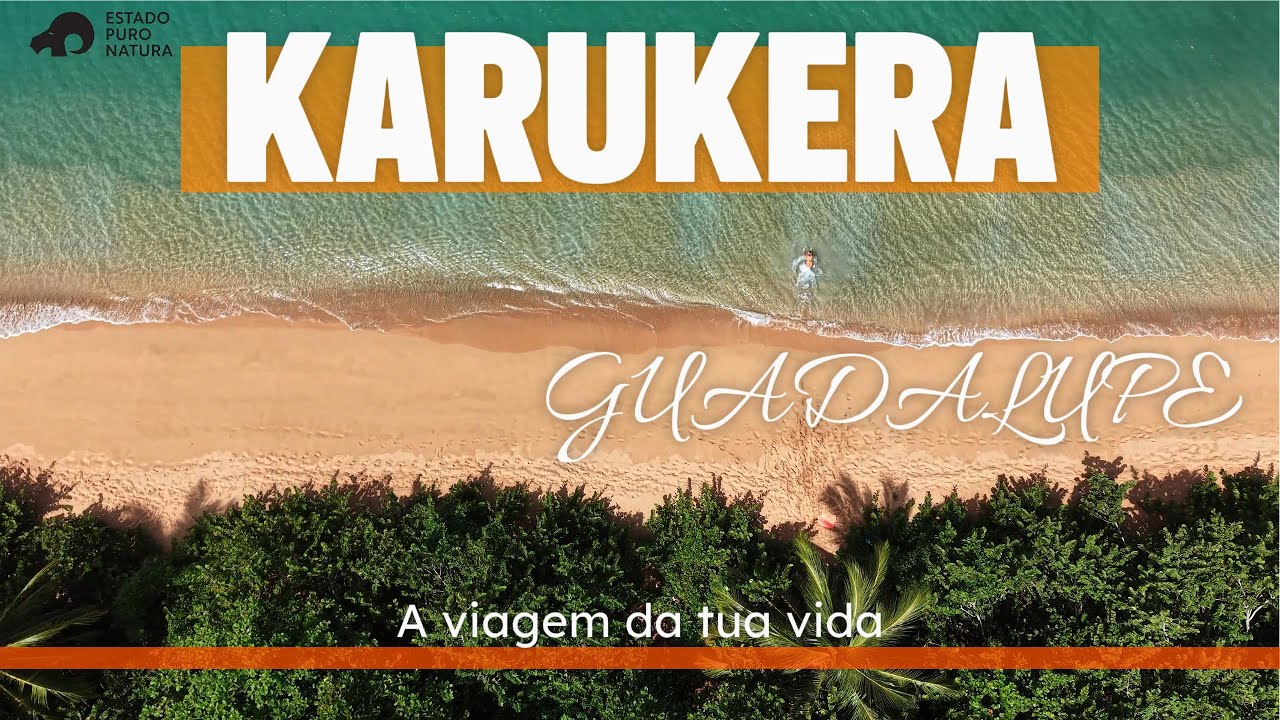 Expedição karukera - Guadalupe