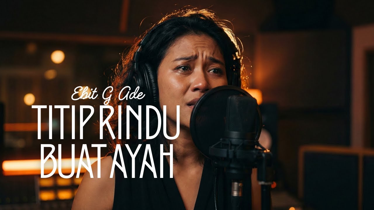 🎶 Titip Rindu Buat Ayah - Ebit G Ade (Cover) - By Kamar Cover