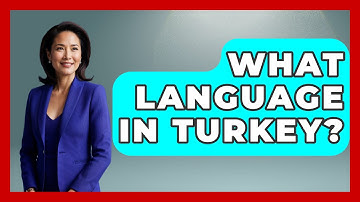 What Language In Turkey? - The Language Library