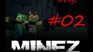 Let's Play Together MineZ #02 - [Drajt] [HD] [German]