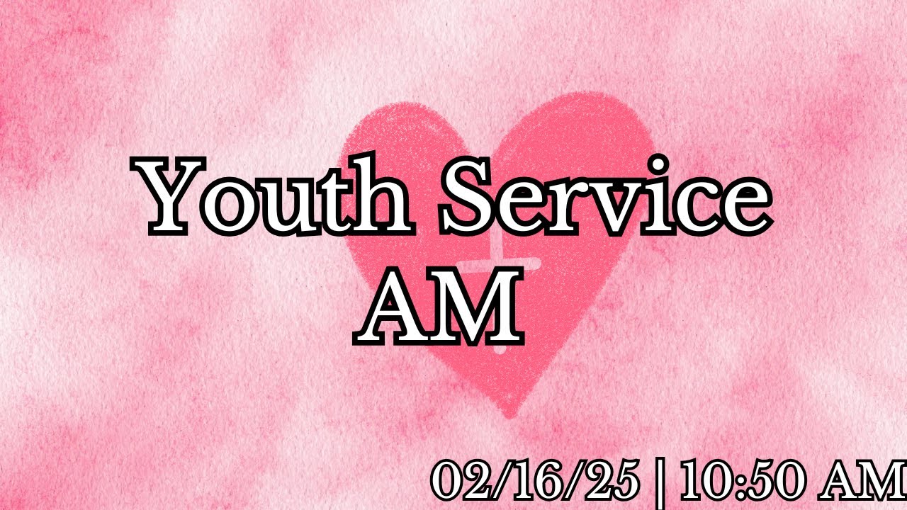 Youth Service 22/16/25