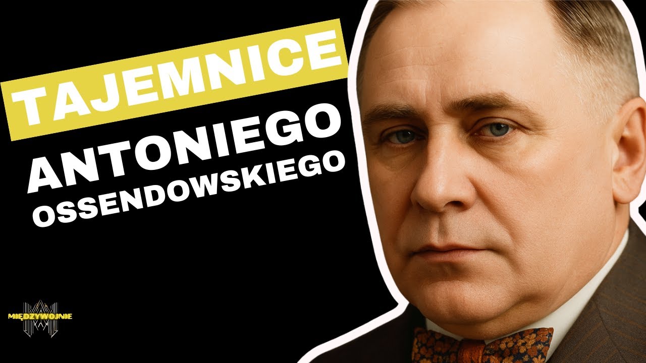 Uciekał przed bolszewikami półtora roku! Niewiarygodna historia Antoniego Ossendowskiego