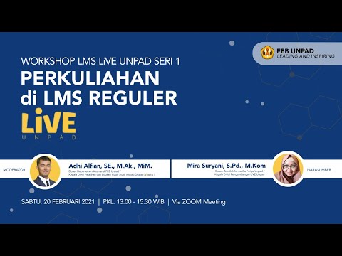 Workshop LMS LiVE Unpad Seri 1 - Perkuliahan di LMS Reguler LiVE Unpad