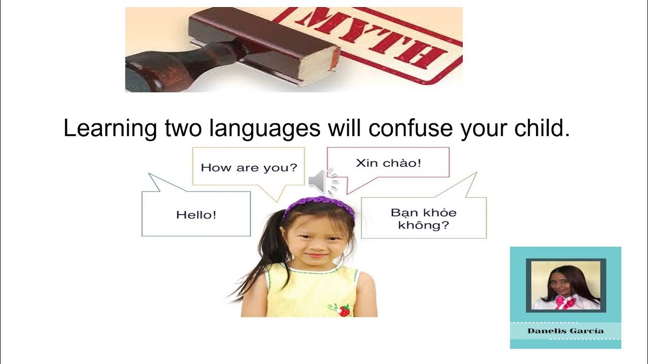 MYTHS ABOUT EARLY CHILDHOOD BILINGUALISM YouTube
