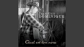 Video thumbnail of "Jean-Guy Dominique - Pour toi"